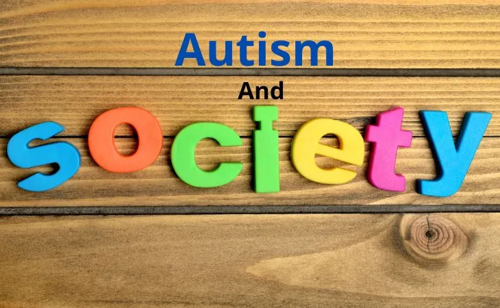 Autism and society