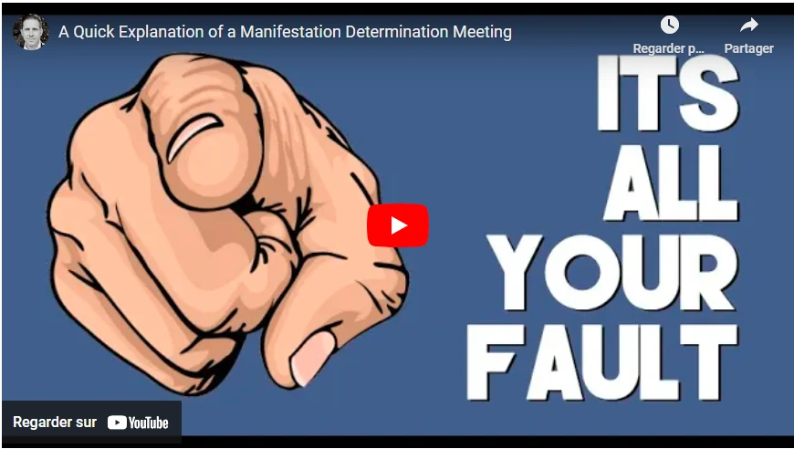 A Quick Explanation of a Manifestation Determination Meeting
